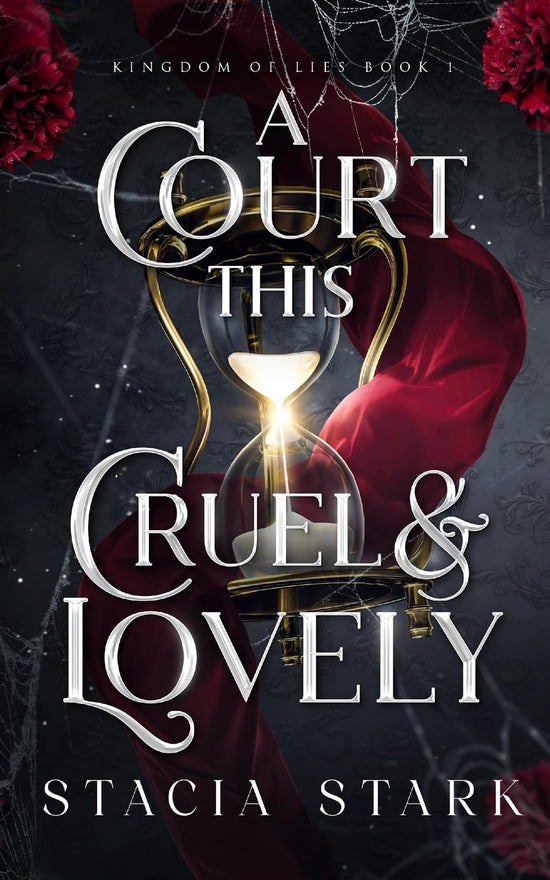 A Court This Cruel & Lovely (Kingdom of Lies 