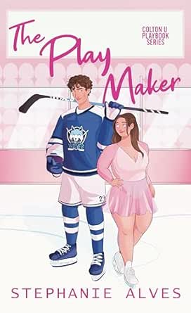 The Play Maker (Colton U Playbook 