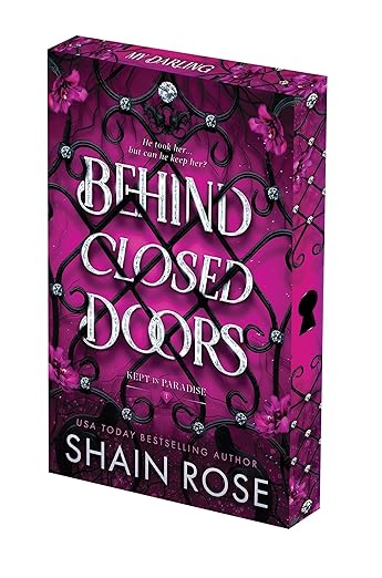 Behind Closed Doors (Kept in Paradise 