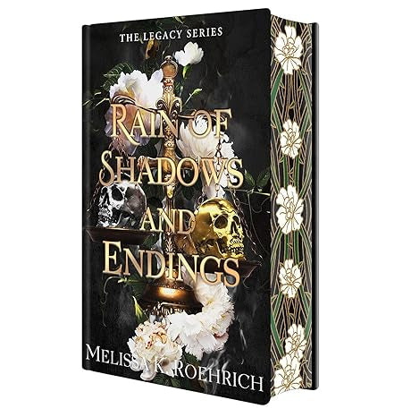 Rain of Shadows and Endings (Legacy 