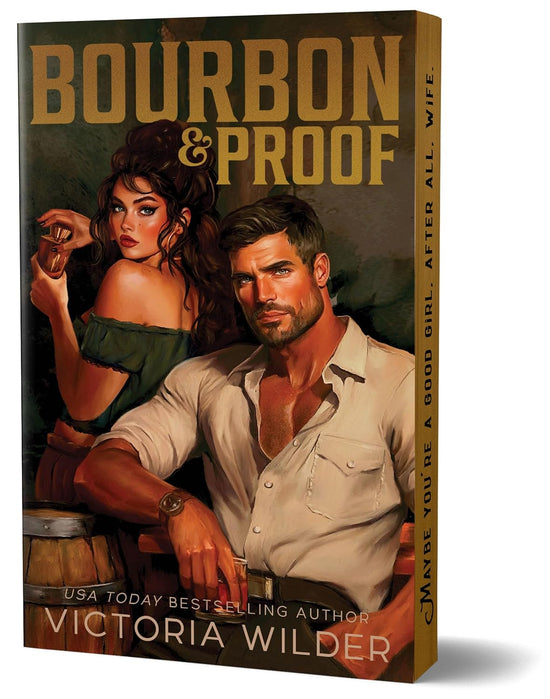 Bourbon & Proof (Bourbon Boys 