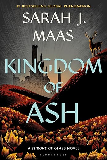 Kingdom of Ash (Throne of Glass 