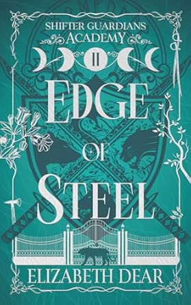 Edge of Steel (Shifter Guardians Academy 