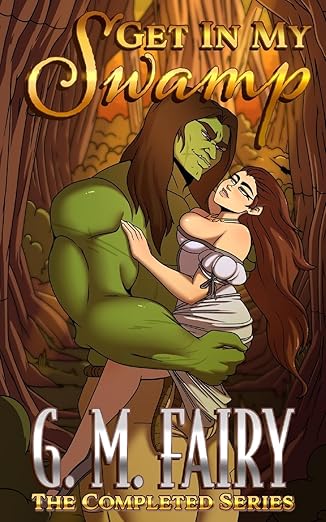Get in My Swamp: The Completed Series