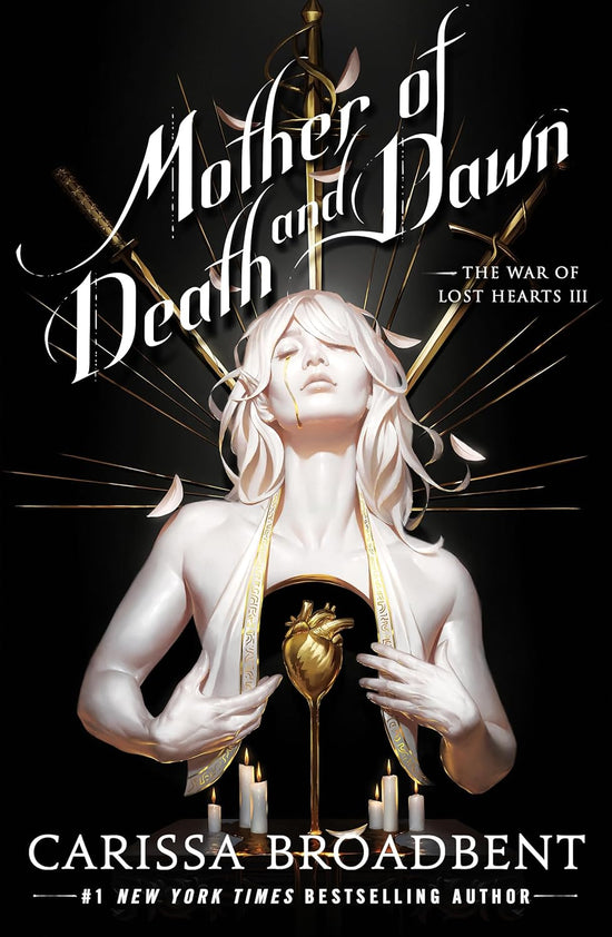 Mother of Death & Dawn (The War of Lost Hearts 