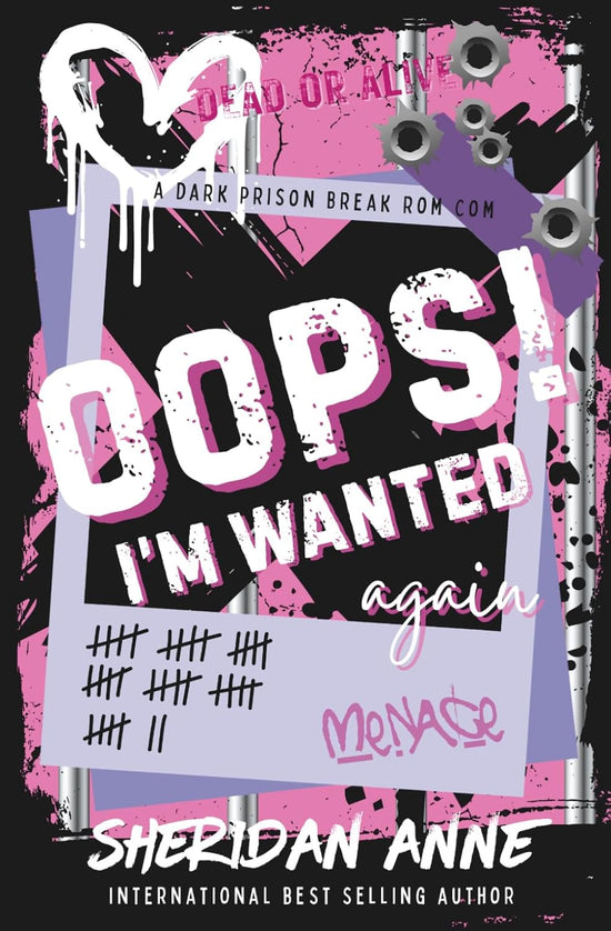 Oops! I’m Wanted Again