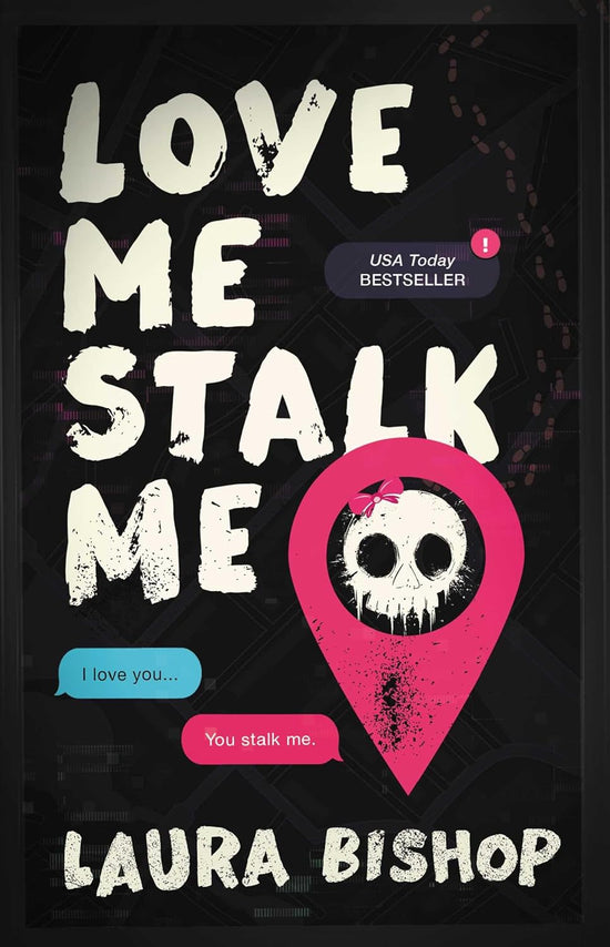 Love Me Stalk Me (Obsessively Yours 