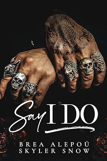 Say I Do