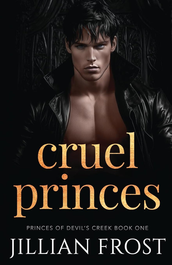 Cruel Princes (Prince’s of Devil’s Creek 