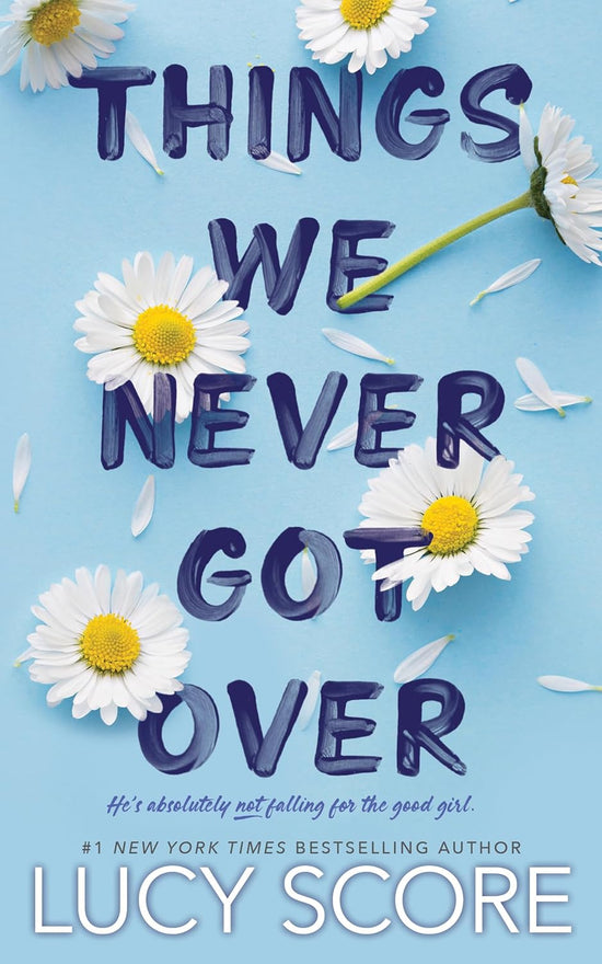Things We Never Got Over (Knockemout 