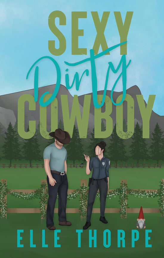 Sexy Dirty Cowboy (Dirty Cowboys 