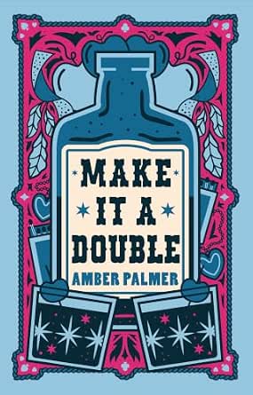 Make it a Double (Pinecrest Ridge 