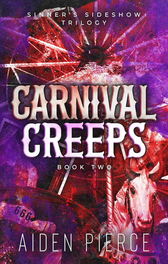 Carnival Creeps (Sinner’s Sideshow 