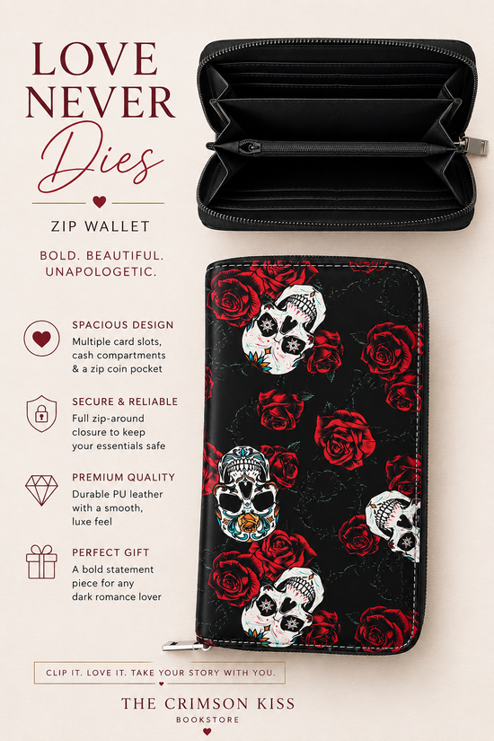 Love Never Dies - Zip Wallet