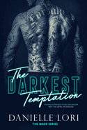 The Darkest Temptation (Made Series 