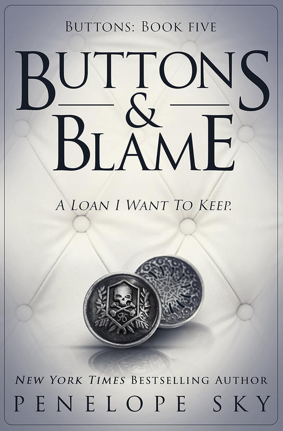 Buttons & Blame (Barsetti Crime Family 