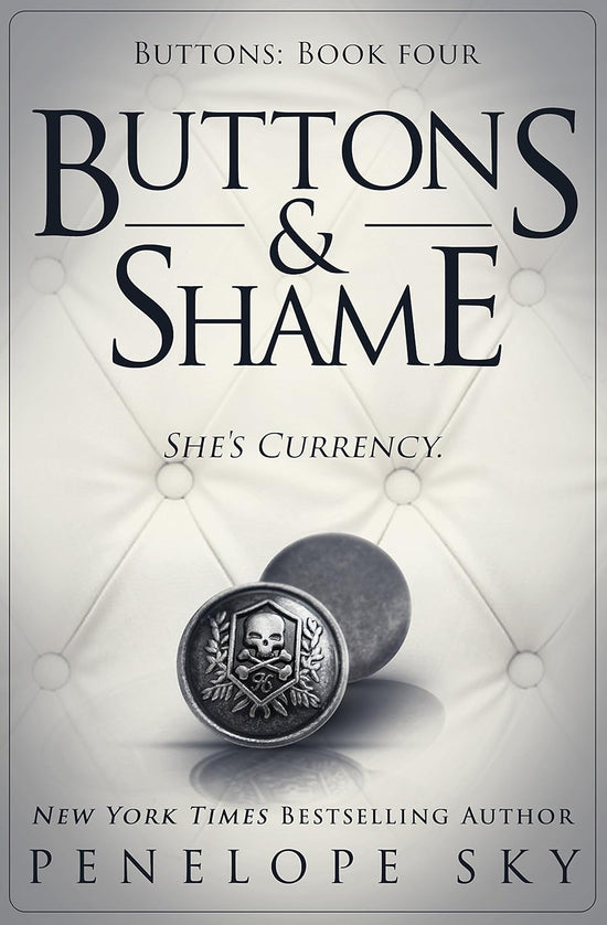 Buttons & Shame (Barsetti Crime Family 