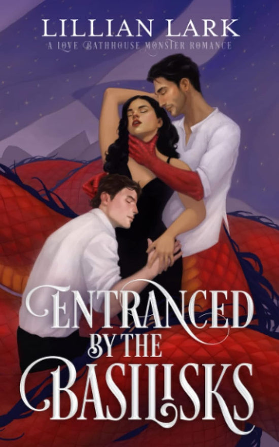 Entranced by the Basilisks: A Love Bathhouse Monster Romance (Monstrous Matches)