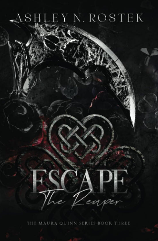 Escape the Reaper (The Maura Quinn Series, Book 3)