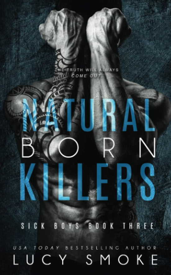Natural Born Killers (Sick Boys, Book 