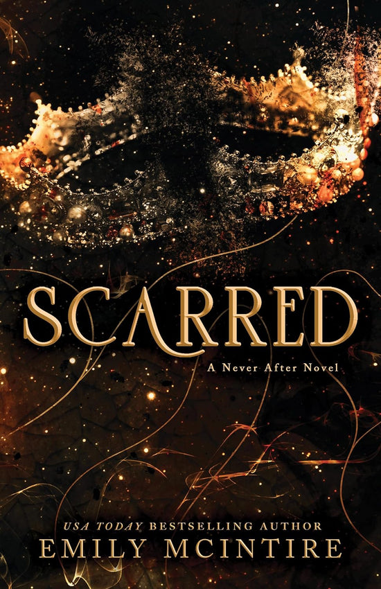 Scarred (Never After 
