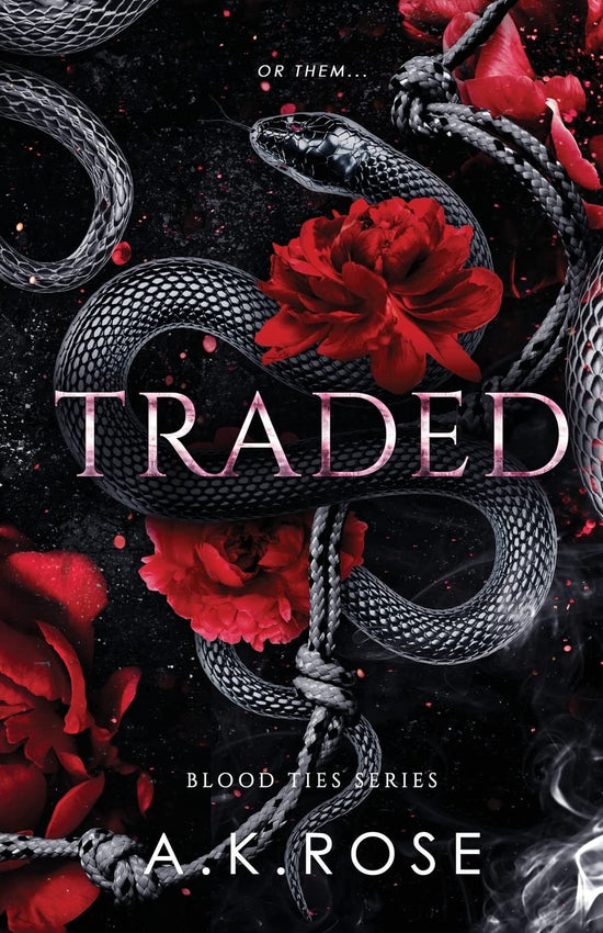 Traded (Blood Ties, Book 5)