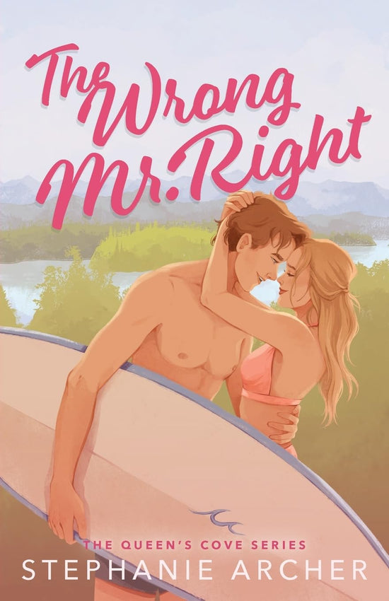 The Wrong Mr. Right (The Queen&